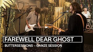 Farewell Dear Ghost live bei den buttersessions