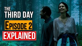 The Third Day Episode 2 Ending Explained & Review | HBO