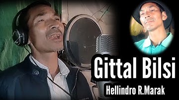 BILSI  GITAL !! Singer Hellindro R.marak//Official Song music video 27 December 2024