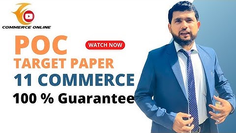 POC guess paper | XI Commerce target paper | Class 11 Guess paper | guess paper 2023 | Karachi board