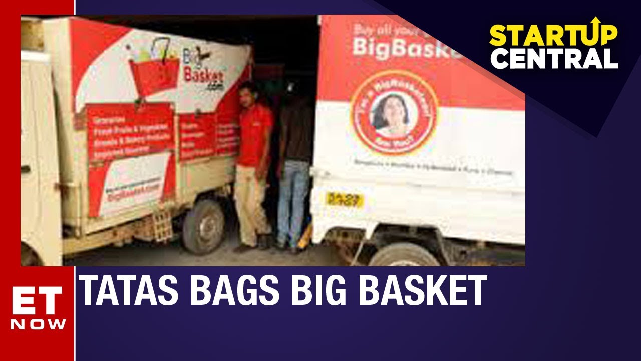 Tata's to acquire Big Basket StartUpCentral YouTube