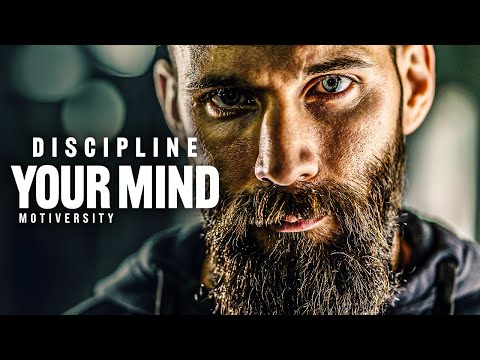 DISCIPLINE YOUR MIND