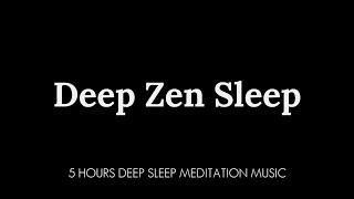 5 Hrs Music for Sleeping, Deep Relaxation, Meditation