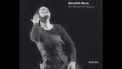 Meredith Monk - Spider Web Anthem