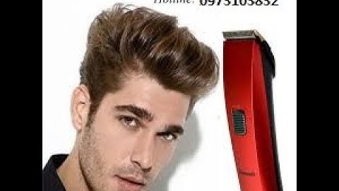 Tông Đơ Cắt Tóc  Jichen, Philip, Rewell Bán Chạy Nhất Mọi Thời Đại Với KM Cực Sốc Mua Ngay Kẻo Hết