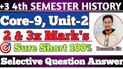 Plus 3 Fourth Semester History Core 9 Unit-2 Short Selective Question Answer for Exam