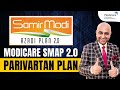 Modicare plan smap20 parivartan presentation  munish chopra