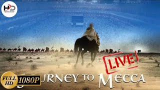 JOURNEY TO MECCA | FILM DOKUMENTASI PERJALANAN KE MEKAH | JEJAK IBNU BATUTAH