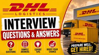 DHL Logistics Interview Questions and Answers