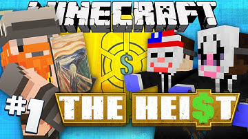 Minecraft - The Heist #1 - Art Attack (Payday 2 Adventure Map)