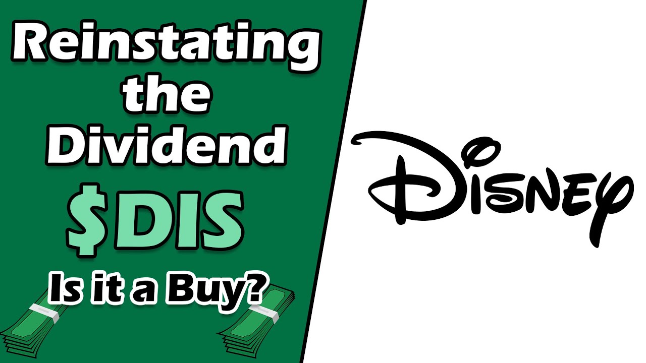 Disney(DIS) is Bringing Back its Dividend! Is DIS stock a Buy for