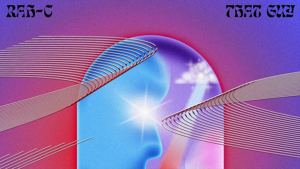 Rah-C - That Guy (Official Audio)