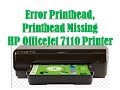 HP 7110 PrintHead Missing || HP 7110 PrintHead Cleanning || Printhead Error