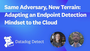 Same Adversary, New Terrain: Adapting an Endpoint Detection Mindset to the Cloud