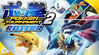 Designing a Roster for Pokkén Tournament 2! by Delzethin 35,651 views 1 month ago 24 minutes
