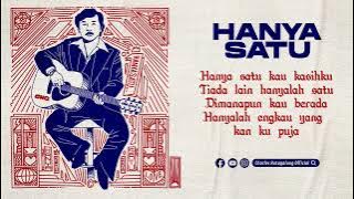 HANYA SATU cipt: Charles Hutagalung