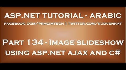 Image slideshow using asp net ajax and c# in arabic