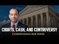 Courts, Cash, and Controversy
