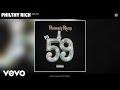 Philthy Rich - Big 59 (Audio)
