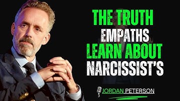 🔥 The Powerful Lesson Every Empath Learns After Facing a Narcissist | Jordan Peterson