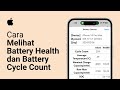 Cara Melihat Battery Health dan Battery Cycle Count Menggunakan Battery Checker di iPhone