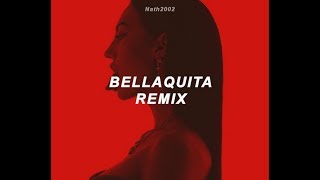 Bellaquita (Remix) - Letra