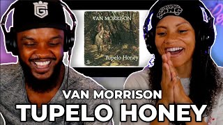 Video thumbnail of "I ABSOLUTELY LOVE THIS!!🎵 Van Morrison - Tupelo Honey REACTION"