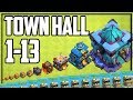 ALL Town Halls 1-13! Clash of Clans GEM to MAX!