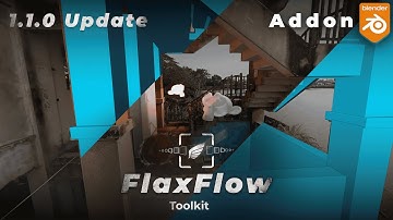 FlaxFlow 1.1.0 Update - Motion Tracking & Geometry Toolkit