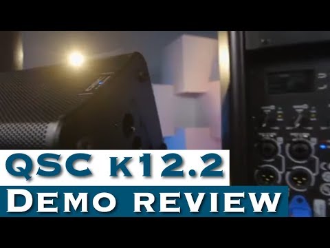 QSC K12.2 Demo Review