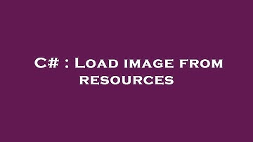 C# : Load image from resources