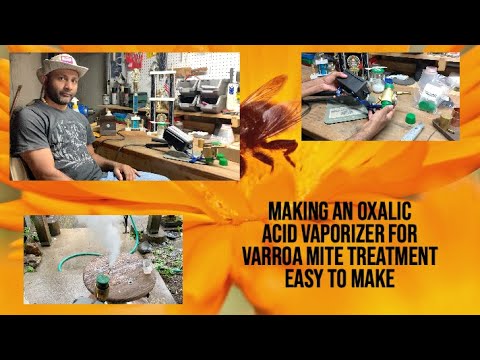 Homemade Oxalic Acid Vaporizer for Varroa Mite Treatment - YouTube