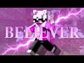 Believer - Aerismontage ImagineDragons #Aeriscomp