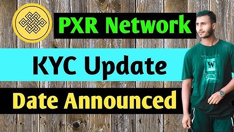 PXR Network KYC Update || KYC Lunch Date Fixed || Wallet Update || PXR Network