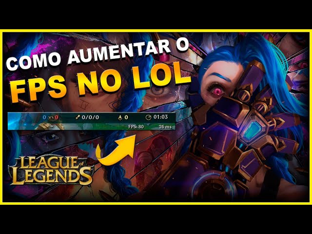 Como Ganhar Mais FPS No Lol Novo Método Fácil - League Of Legends 2023 