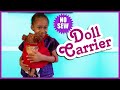 NO SEW Baby Alive Doll Carrier | DIY Upcycle | BlueprintDIY Kids