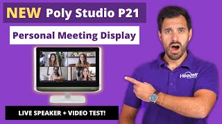 Poly Studio P21 Review - All In One Monitor, Camera, and Speaker For Amazing Video Calls!