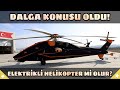Tusaş'ın Yeni Sürprizi Dalga Konusu Oldu! Elektrikli Helikopter Olur Mu?