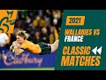 Wallabies vs france  2021  brisbane  classic match