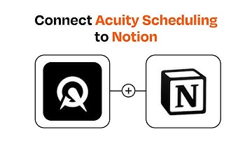 How to connect Acuity Scheduling to Notion - Easy Integration