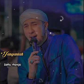 Quotes Story WA Az-Zahir 2021 || Habib Ali Zaenal abidin