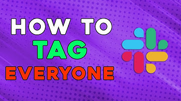 How To Tag Everyone In Slack (Quick Tutorial)