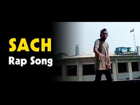 Sach- Amazing Hindi Rap Song 2018 ft Gourag Nath | Awesome Hindi Rap Song Video