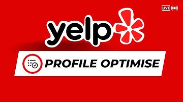 Yelp SEO: How to Rank Your Yelp Profile & Get Leads Organically