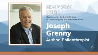 Joining Moroni’s War on Addiction | An Interview with Joseph Grenny