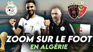 🇩🇿 ZOOM SUR LE FOOT EN ALGÉRIE ! #12