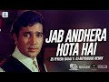 Jab andhera hota hai remix  dj piyush bajaj x dj notorious