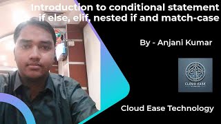 If Else Conditional Statements in Python | if, if-elif, if-elif-else, match-case Python Tutorial