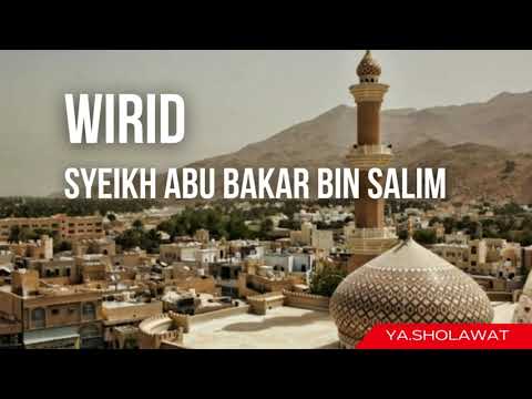 WIRID SYEIKH ABU BAKAR BIN SALIM || WIRD || DOA || Teks Arab