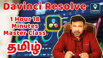 Davinci Resolve Tutorial In Tamil | Basic Master Class in Tamil | Davinci Resolve 19